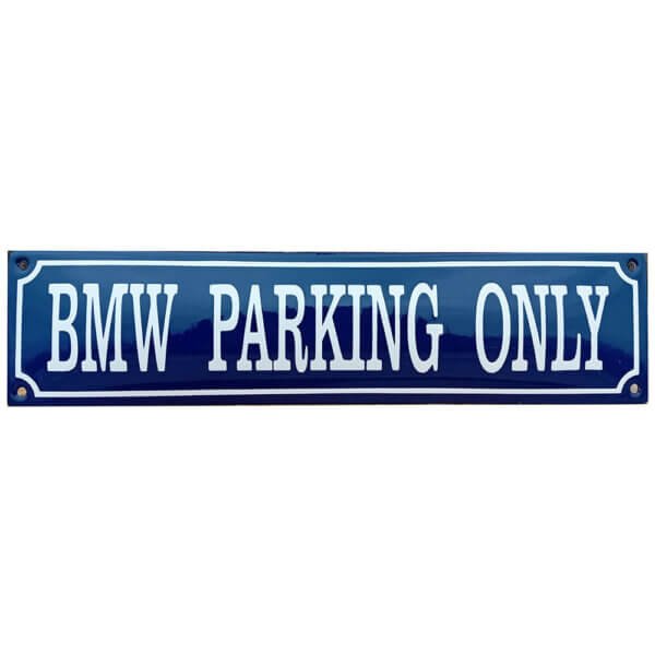 Emaille Bord Bmw Parking Only