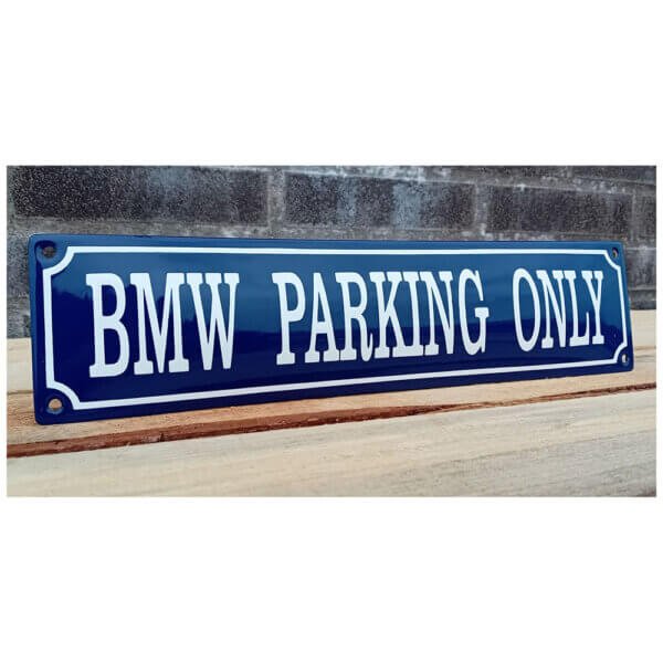 Emaille Bord Bmw Parking Only