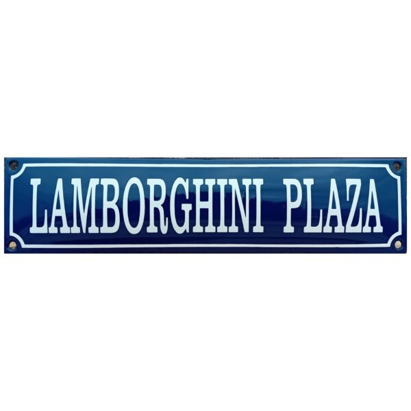 Emaille Bord Lamborghini Plaza