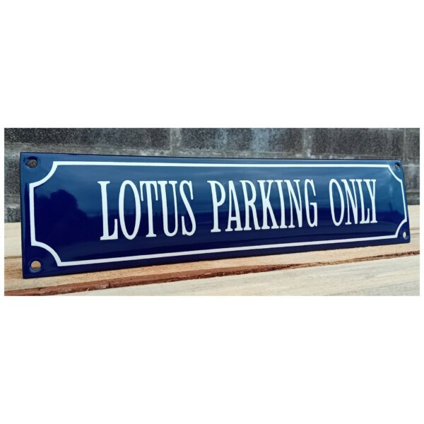 Emaille Bord Lotus Parking Only