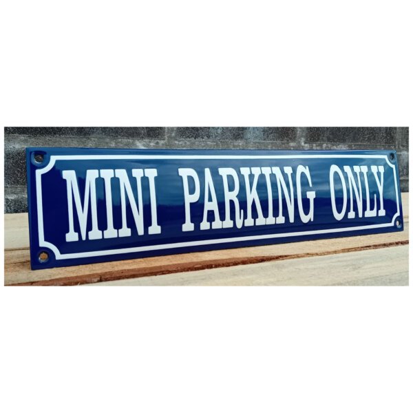 Emaille bord Mini parking only