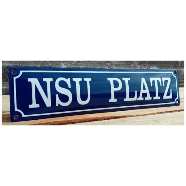 Emaille Bord Nsu Platz