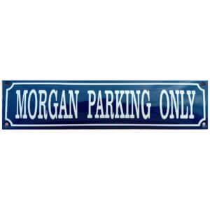 Emaille bord Morgan parking only